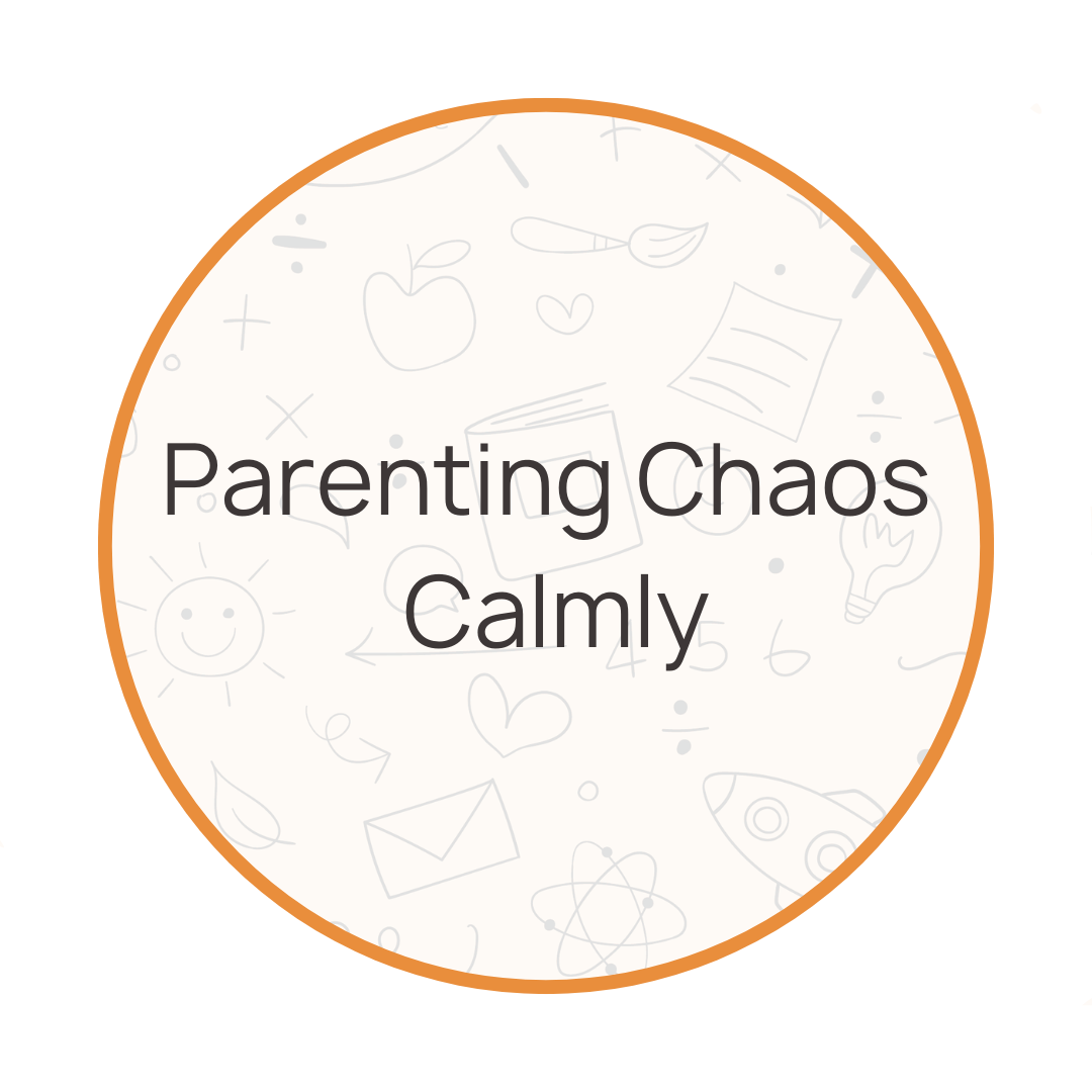 Parenting Chaos Calmly